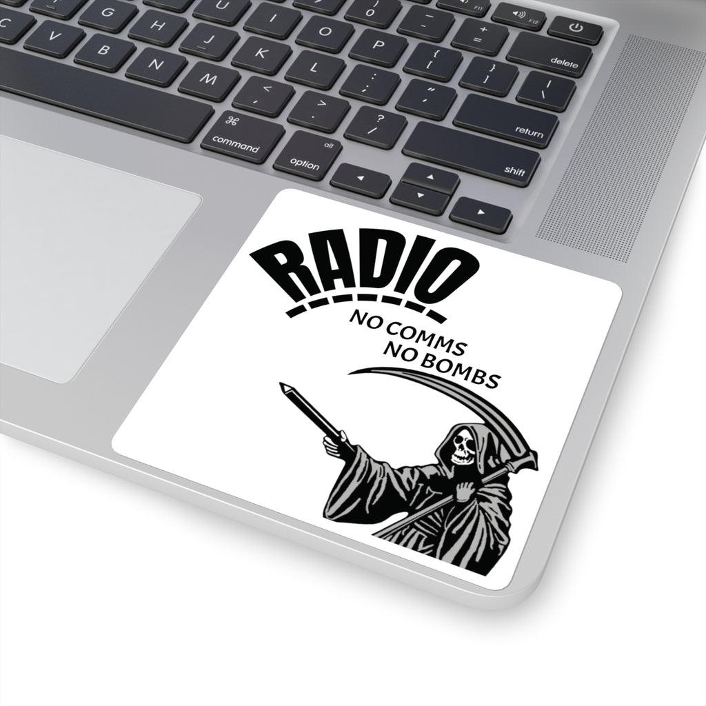 Radio — “No Comms No Bombs” Square Sticker